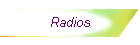 Radios