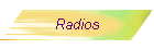 Radios