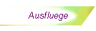 Ausfluege